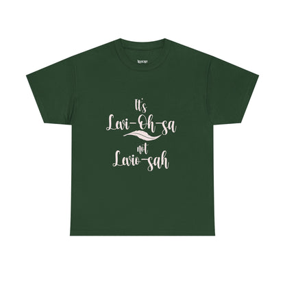 Unisex Heavy Cotton Tee - 'It's Lavi-Oh-sa Not Lario-sah'