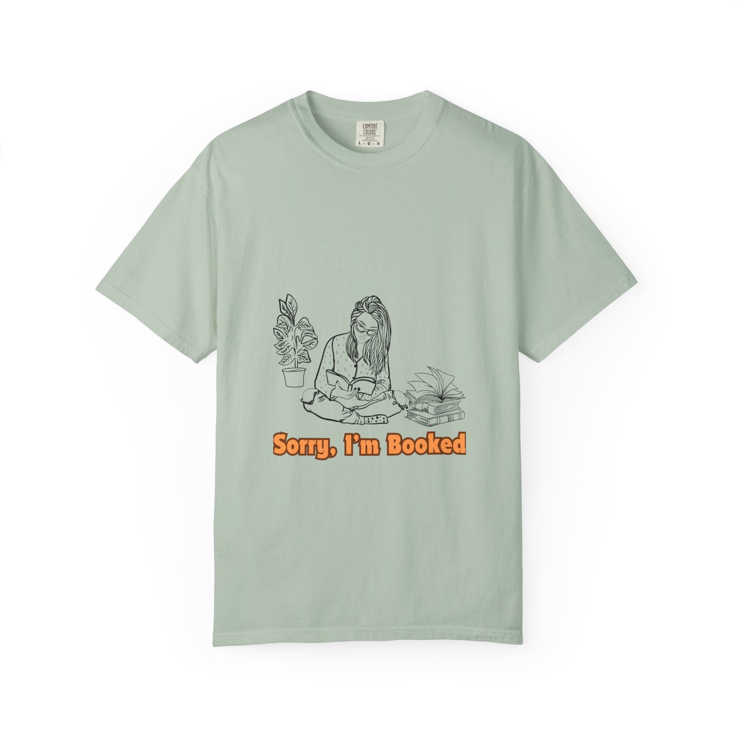 I'm Booked Unisex Garment-Dyed T-shirt
