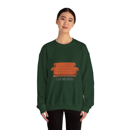 FRIENDS TV show Crewneck Sweatshirt - I'll Be There for You