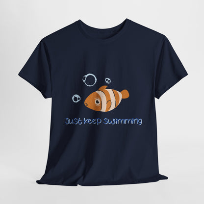 Just Keep Swimming Unisex Cotton Tee – It Ends With Us Inspired Shirt