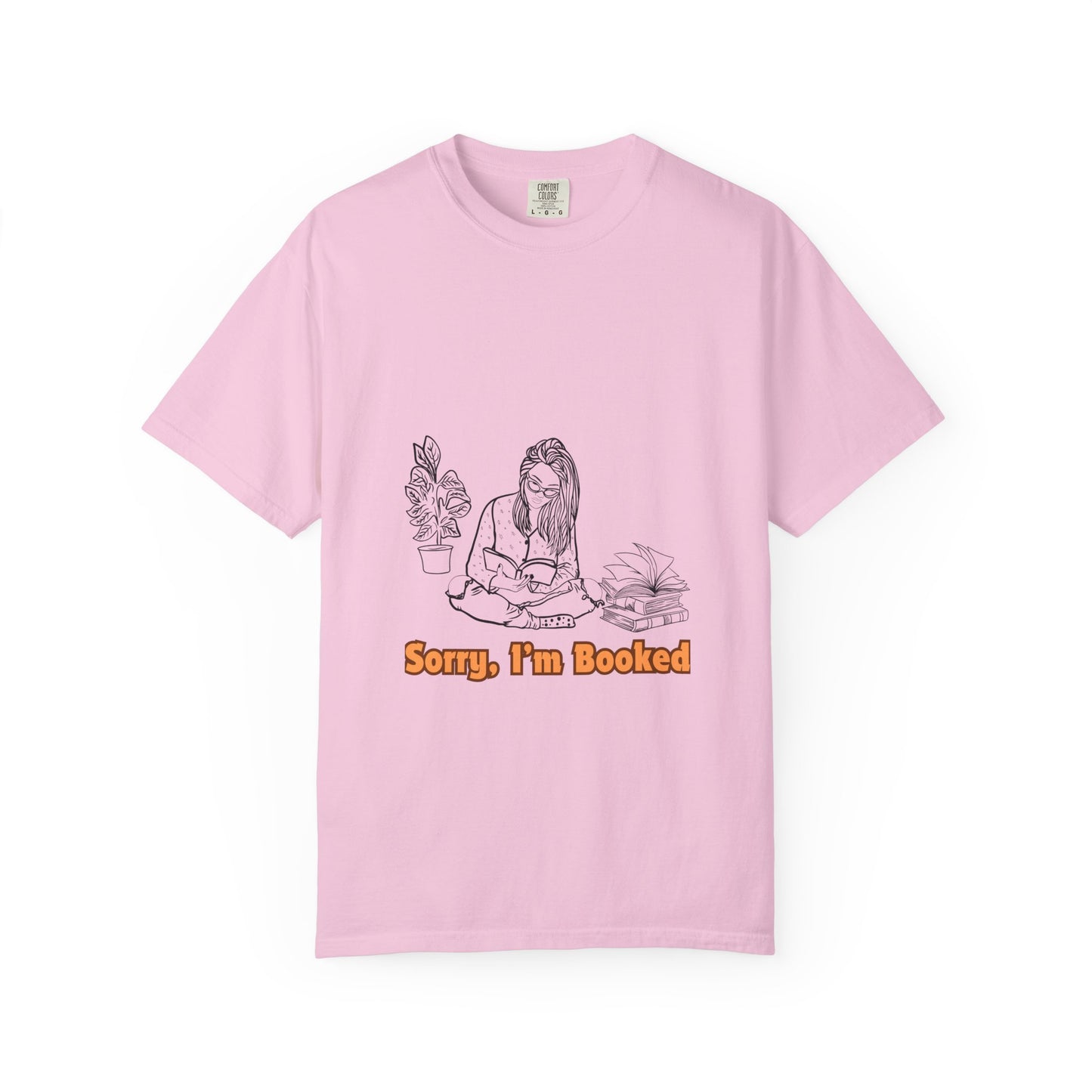 I'm Booked Unisex Garment-Dyed T-shirt