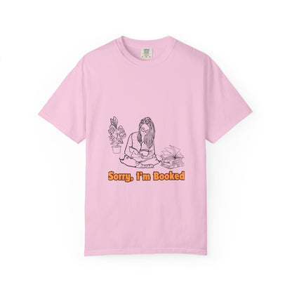 I'm Booked Unisex Garment-Dyed T-shirt
