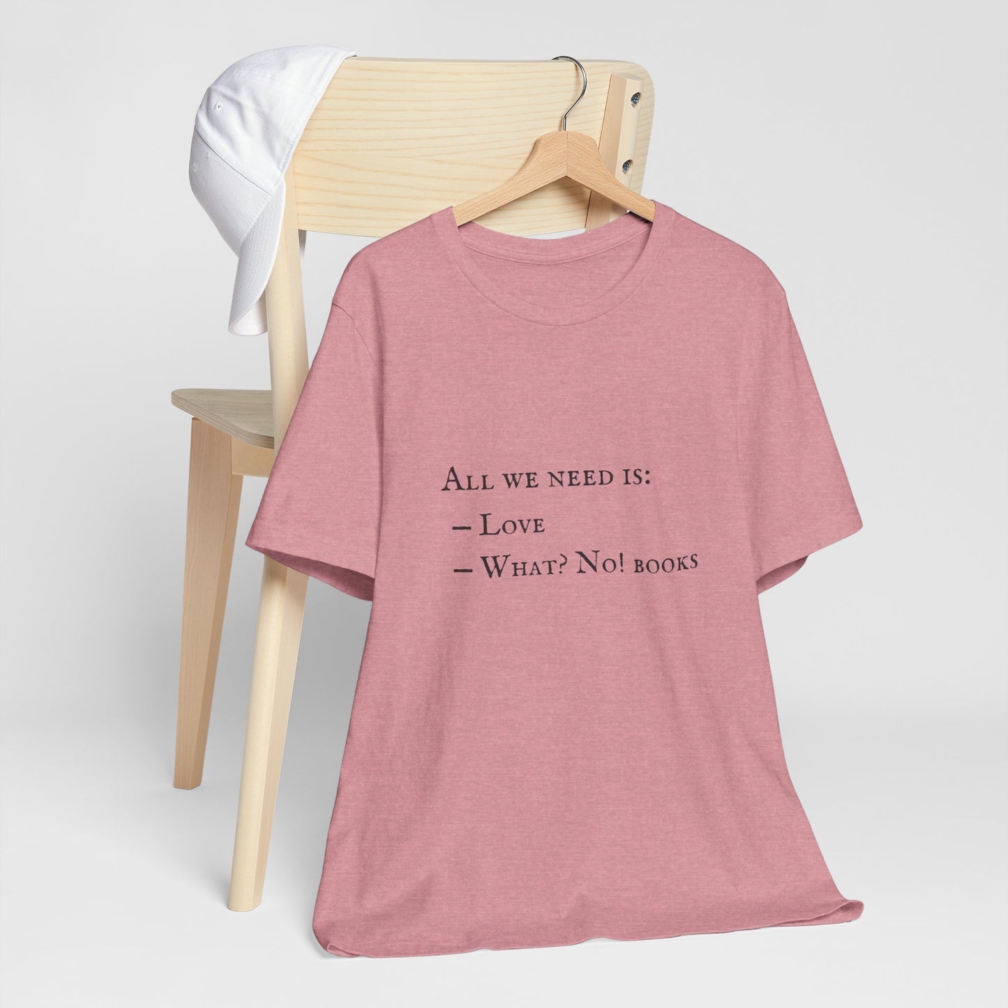 All I Need Is Books Unisex Jersey Short Sleeve Tee