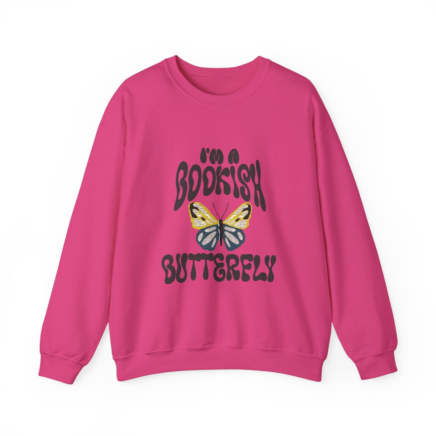 I'm a Bookish Butterfly Crewneck Sweatshirt - Cozy Literary Gift for Book Lovers