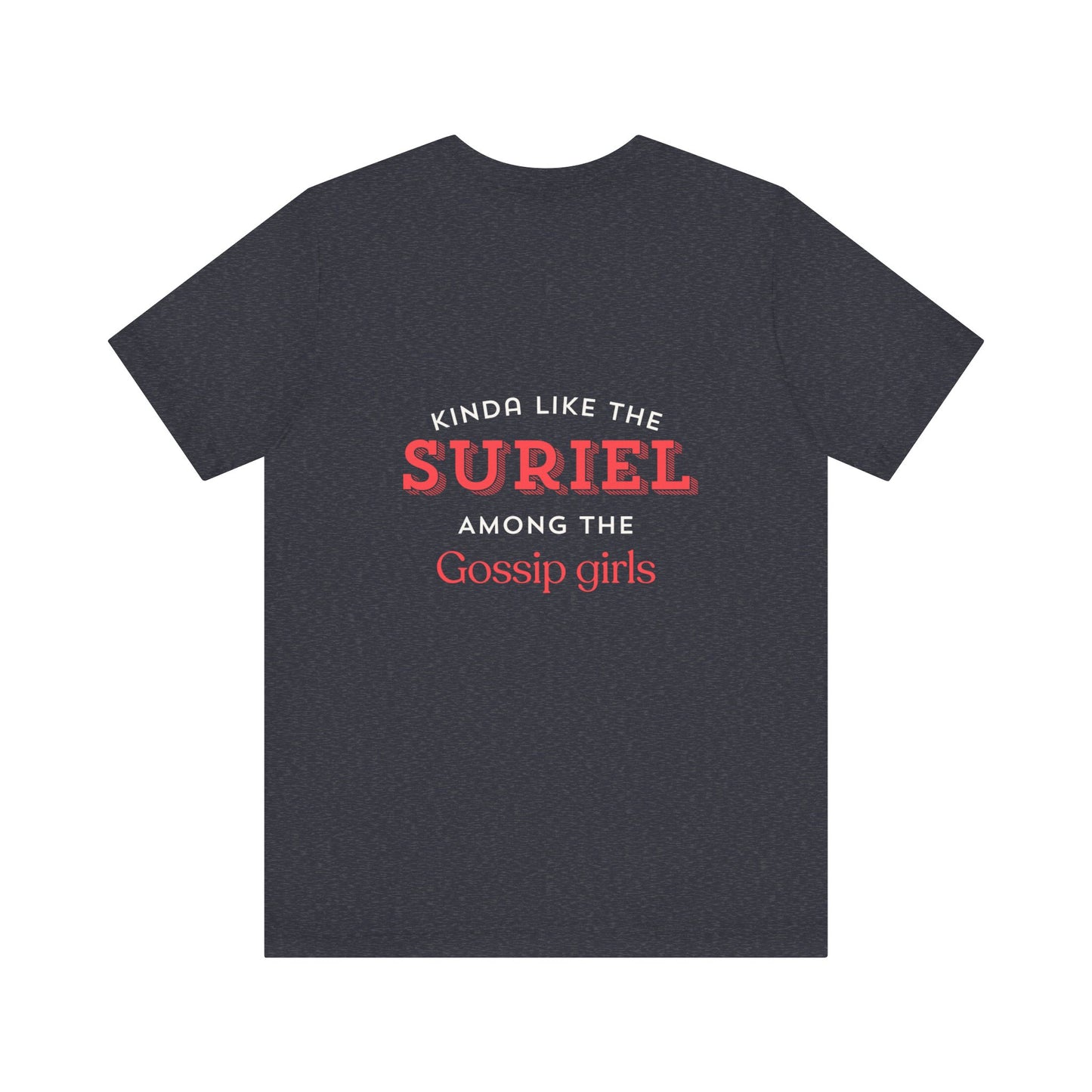Suriel among gossip Unisex Jersey Short Sleeve Tee