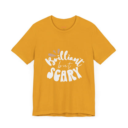 Brilliant but Scary Unisex Tee - Harry Potter | Ron's description of Hermione