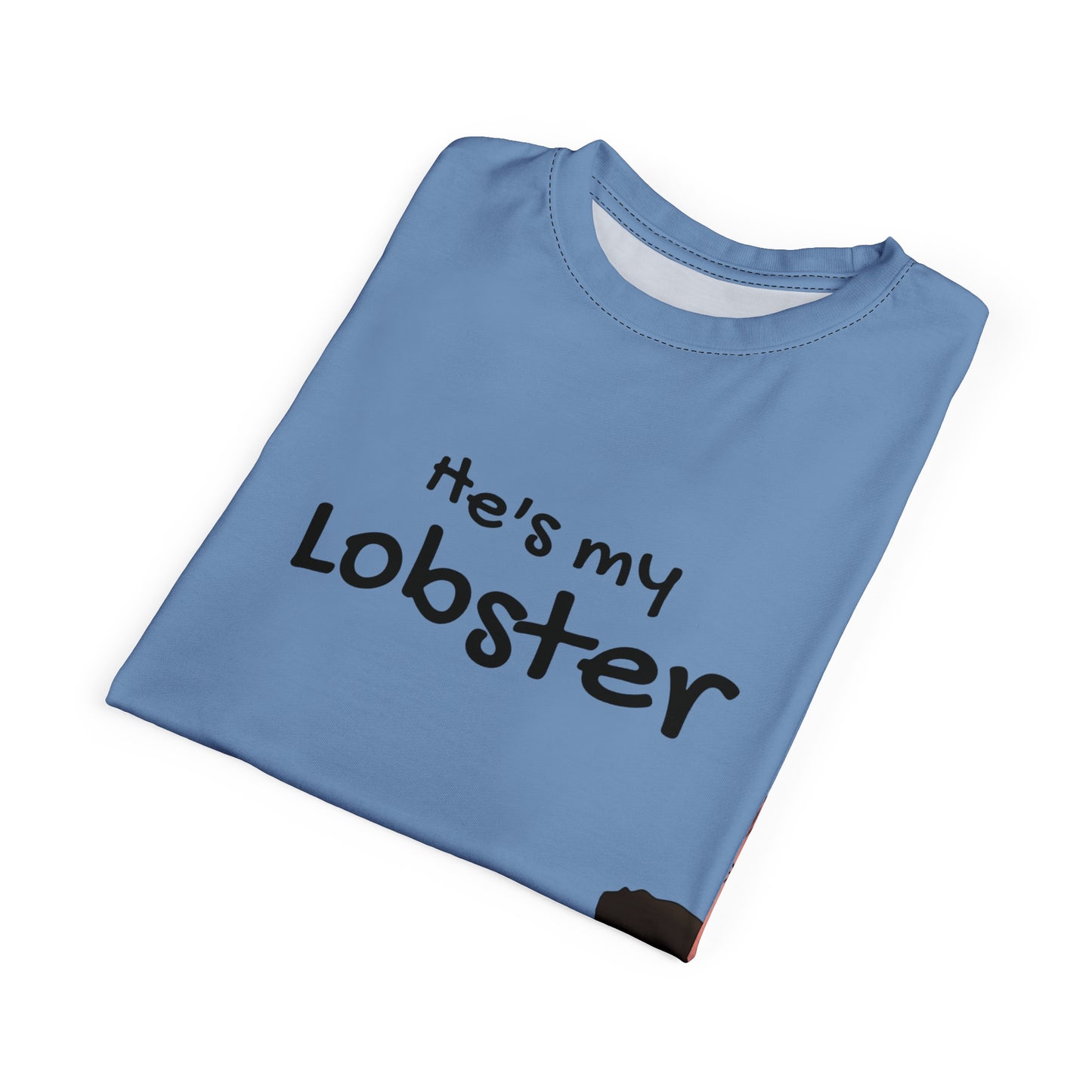 Cute Unisex Tee - "He's My Lobster" Graphic Tee for Friends Fans