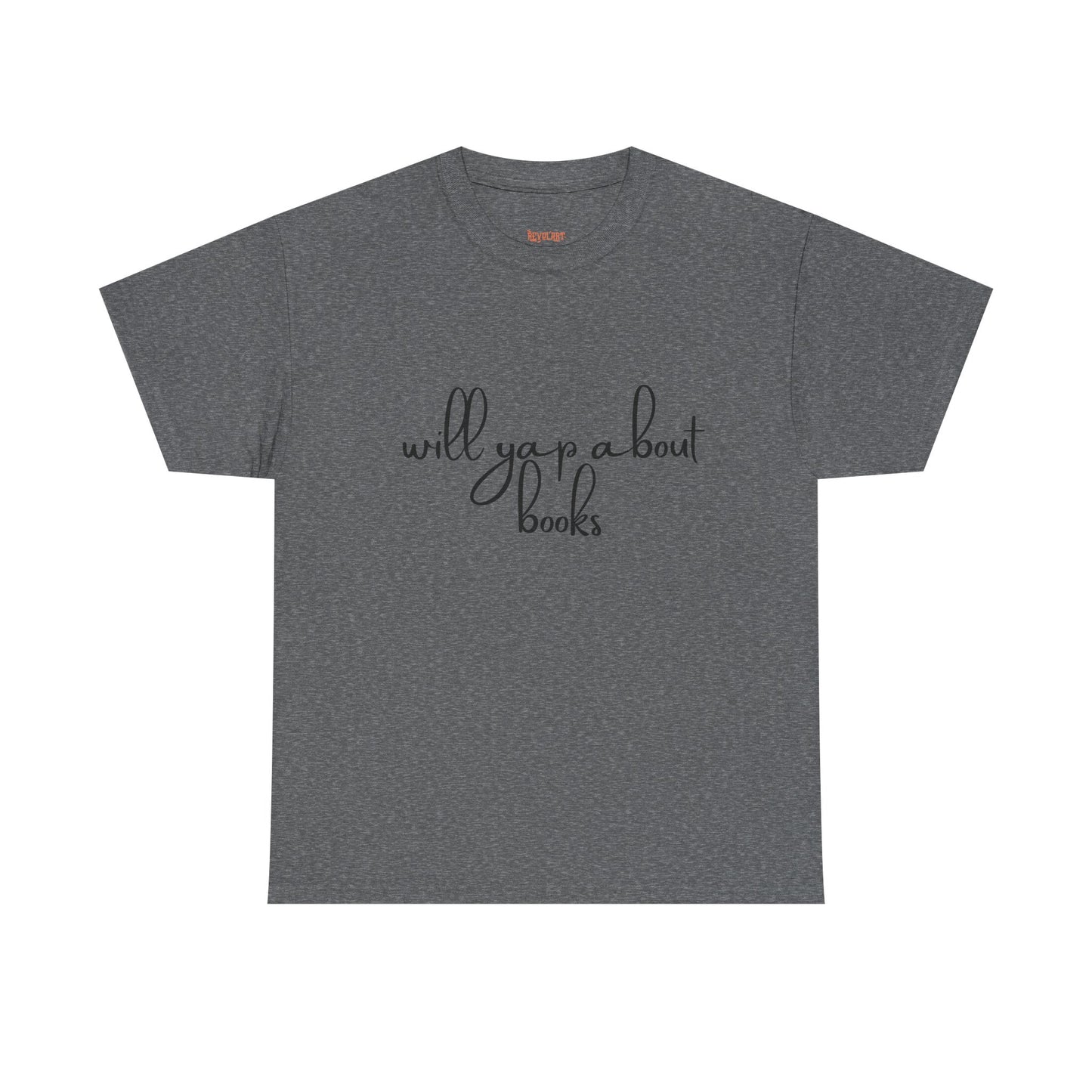 Book Lover Unisex Cotton Tee - 'Will Yap About Books'