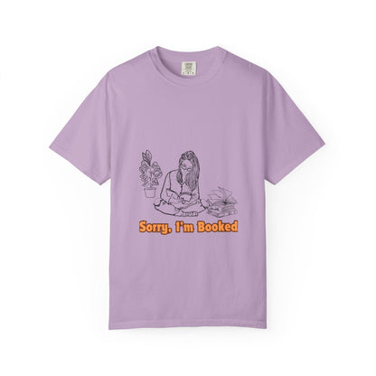 I'm Booked Unisex Garment-Dyed T-shirt