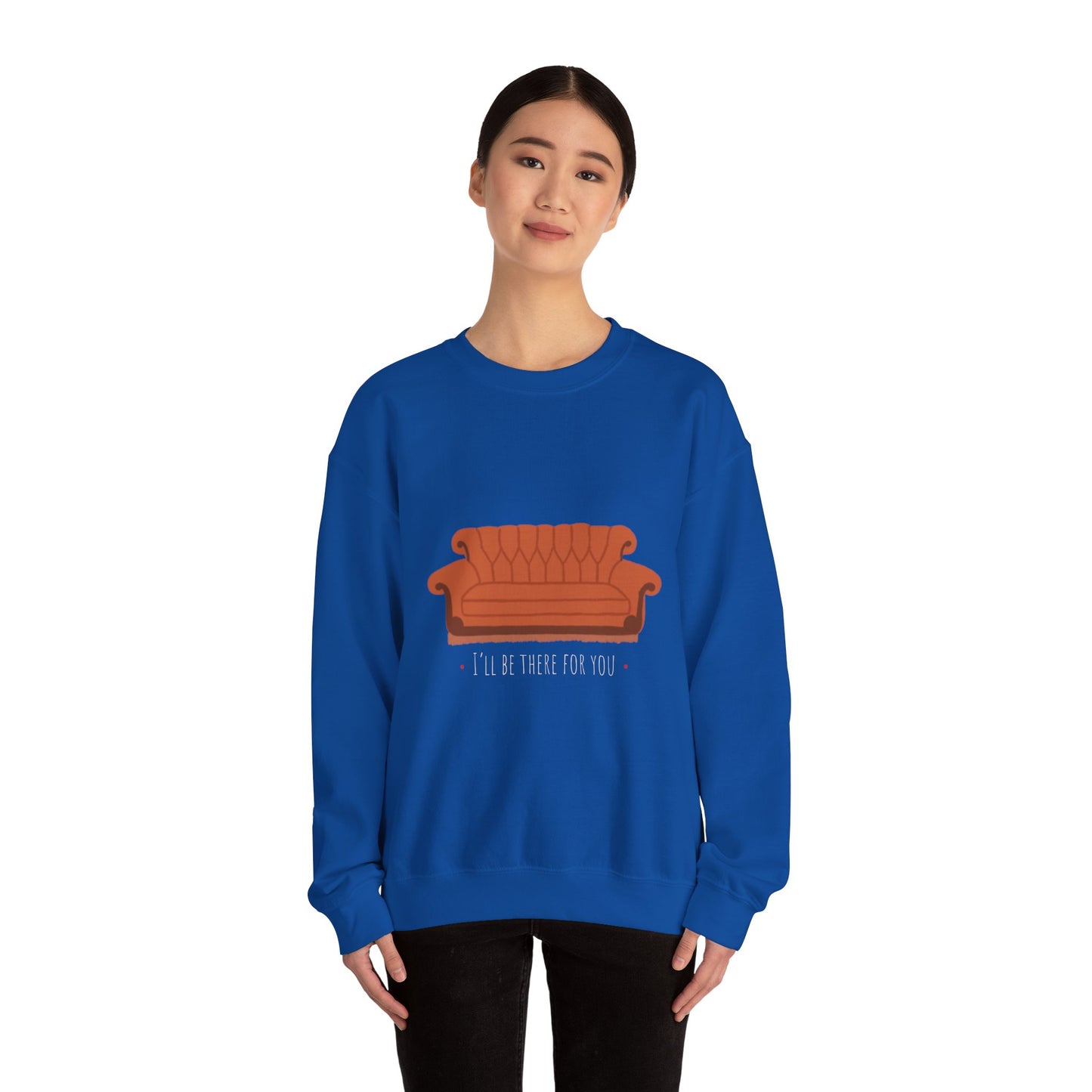 FRIENDS TV show Crewneck Sweatshirt - I'll Be There for You