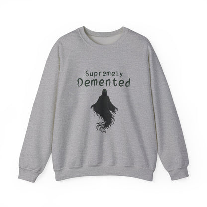 Supremely Demented Sweatshirt, Cozy Unisex Crewneck, Quirky Casual Wear | Harry Potter fans