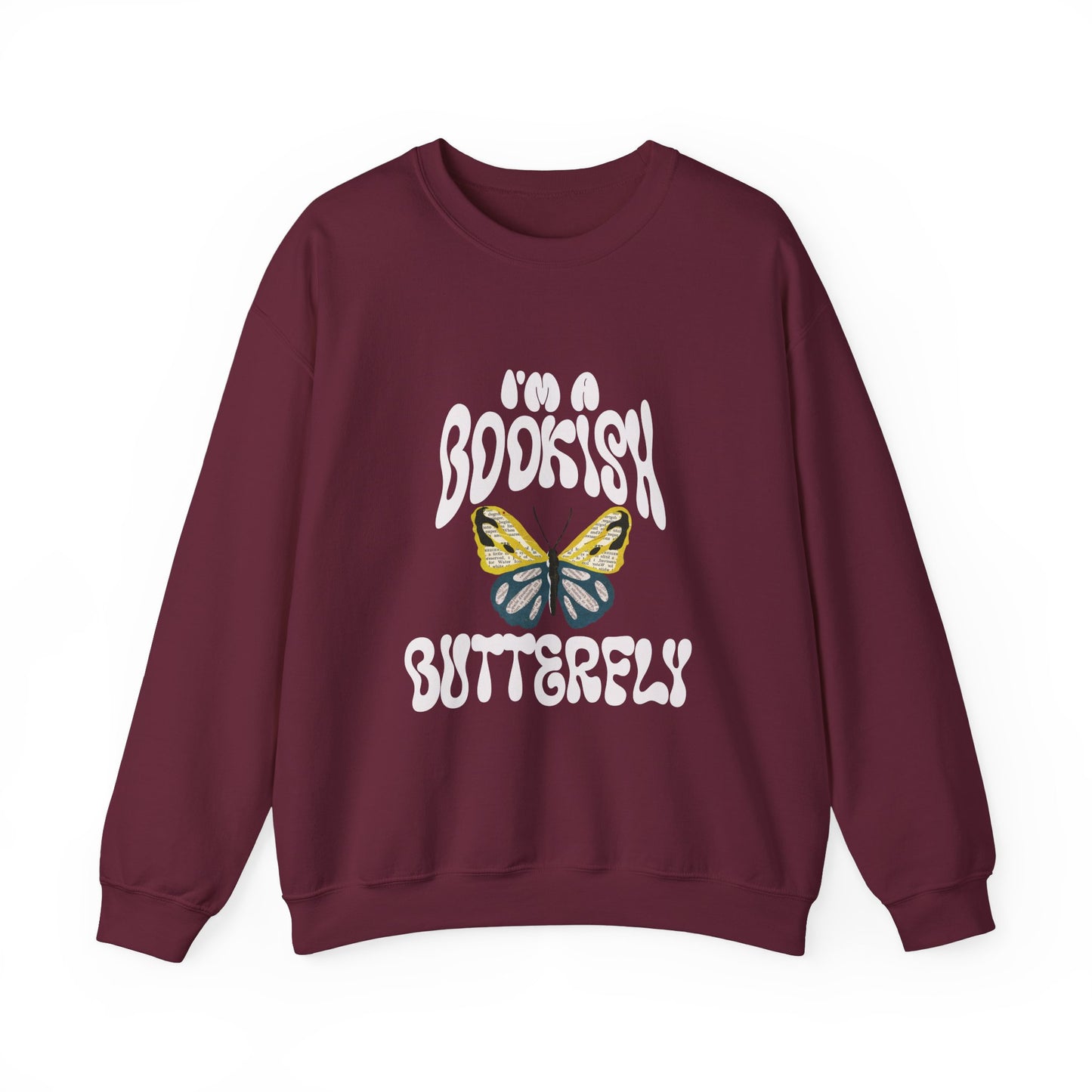 I'm a Bookish Butterfly Crewneck Sweatshirt - Cozy Literary Gift for Book Lovers