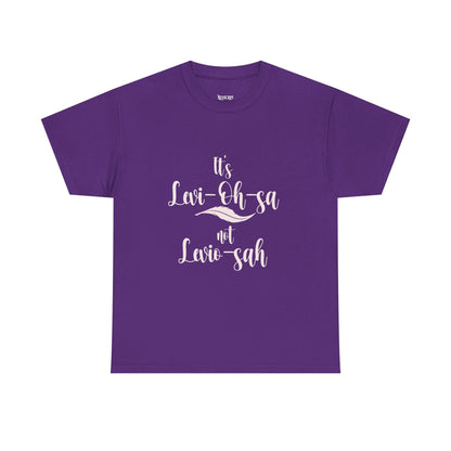 Unisex Heavy Cotton Tee - 'It's Lavi-Oh-sa Not Lario-sah'