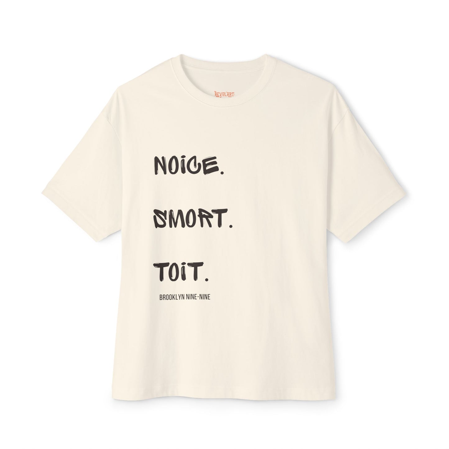 Noice Smort Toit Brooklyn99 T-Shirt | Unisex Boxy Tee