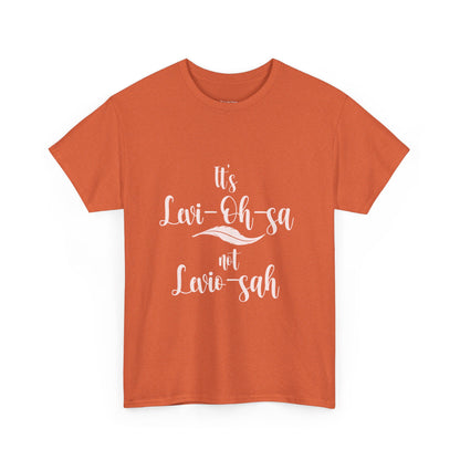 Unisex Heavy Cotton Tee - 'It's Lavi-Oh-sa Not Lario-sah'