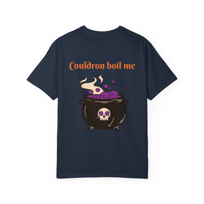Cauldron Boil Me Halloween Unisex Garment-Dyed T-shirt