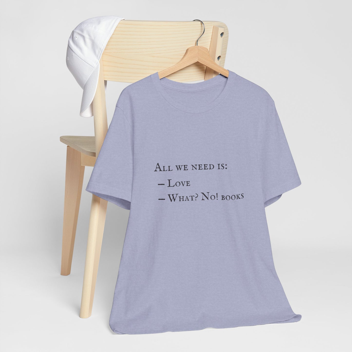 All I Need Is Books Unisex Jersey Short Sleeve Tee