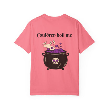 Cauldron Boil Me Halloween Unisex Garment-Dyed T-shirt