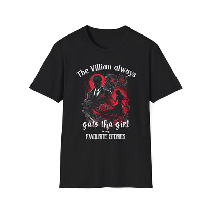 Men's & Women's Villain-Themed Softstyle T-Shirt - 'The Villain Always Gets The Girl'