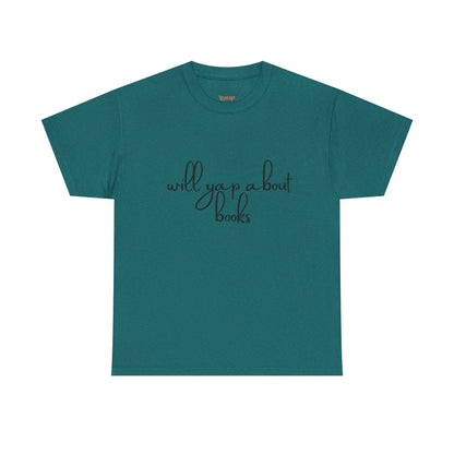 Book Lover Unisex Cotton Tee - 'Will Yap About Books'