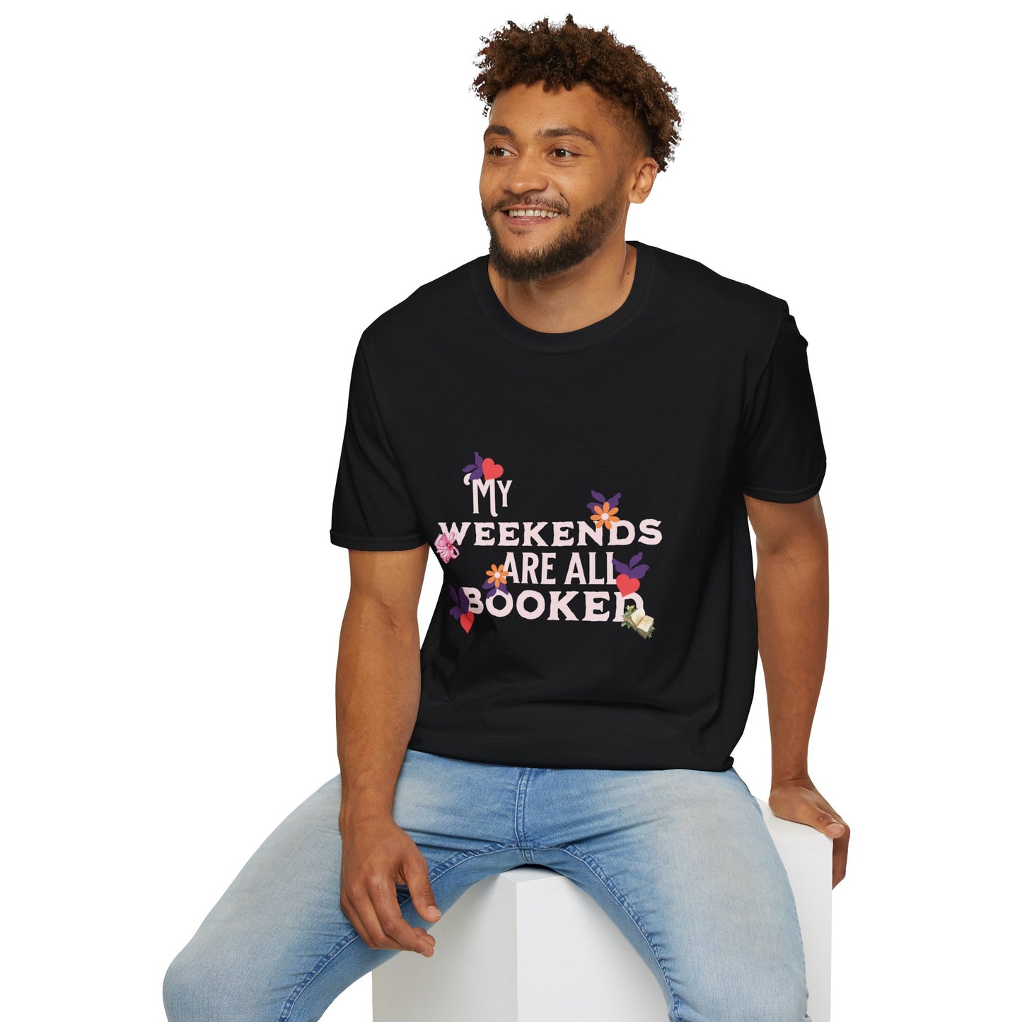 My Weekends Are All Booked Unisex Softstyle T-Shirt - Perfect for Book Lovers