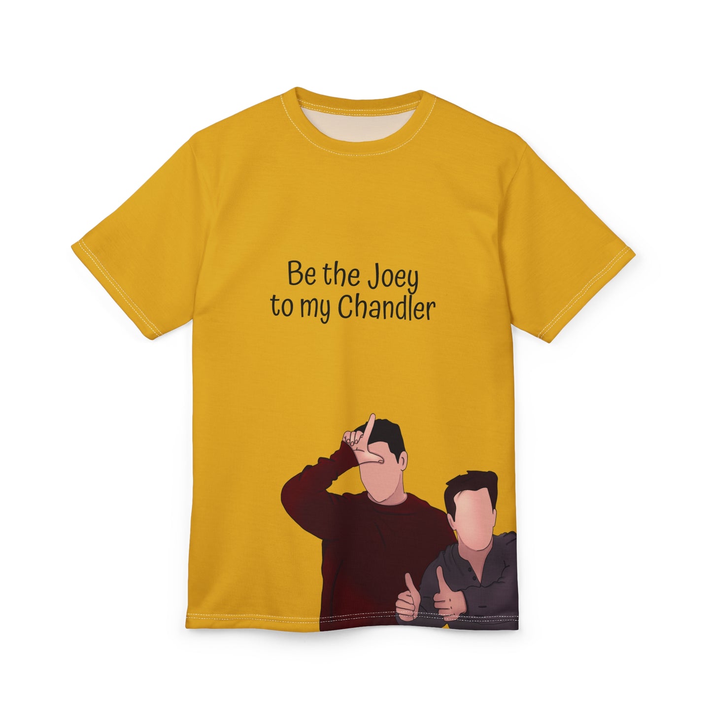 Funny Friends TV Show Unisex Tee - 'Be the Joey to my Chandler'