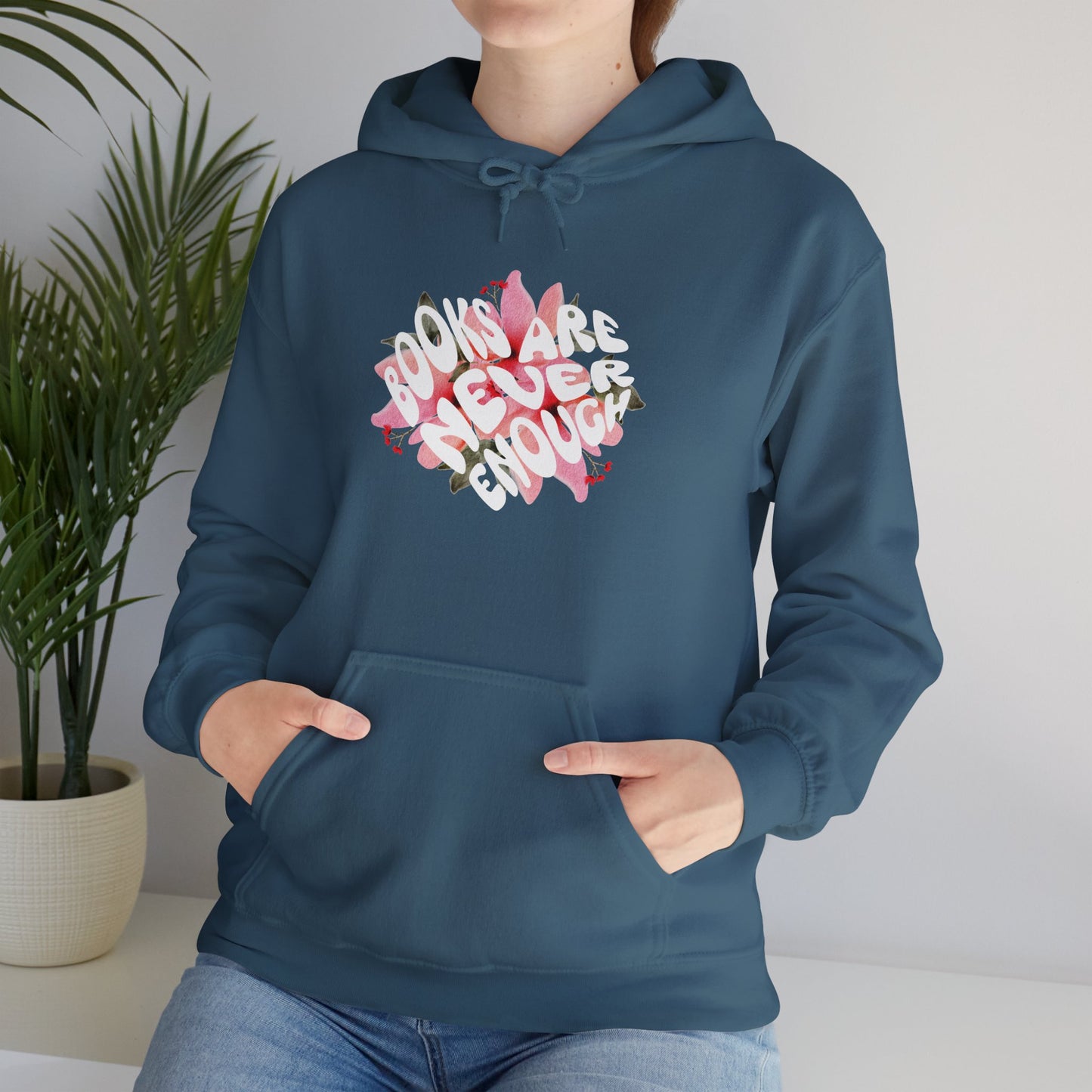 Books Are Never Enough Unisex Heavy Blend™ Hoodie for Book lovers