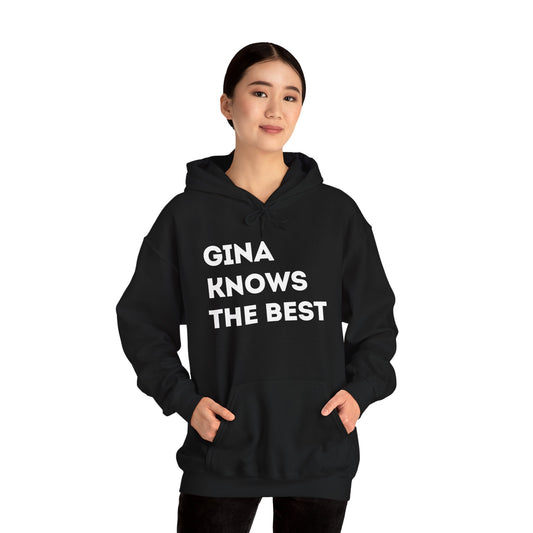 Gina Knows the Best Unisex Heavy Blend™ Hooded Sweatshirt