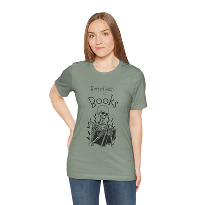 Buried with Books Unisex Jersey Short Sleeve Tee