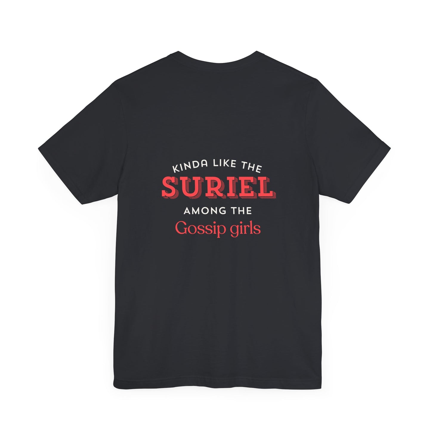 Suriel among gossip Unisex Jersey Short Sleeve Tee