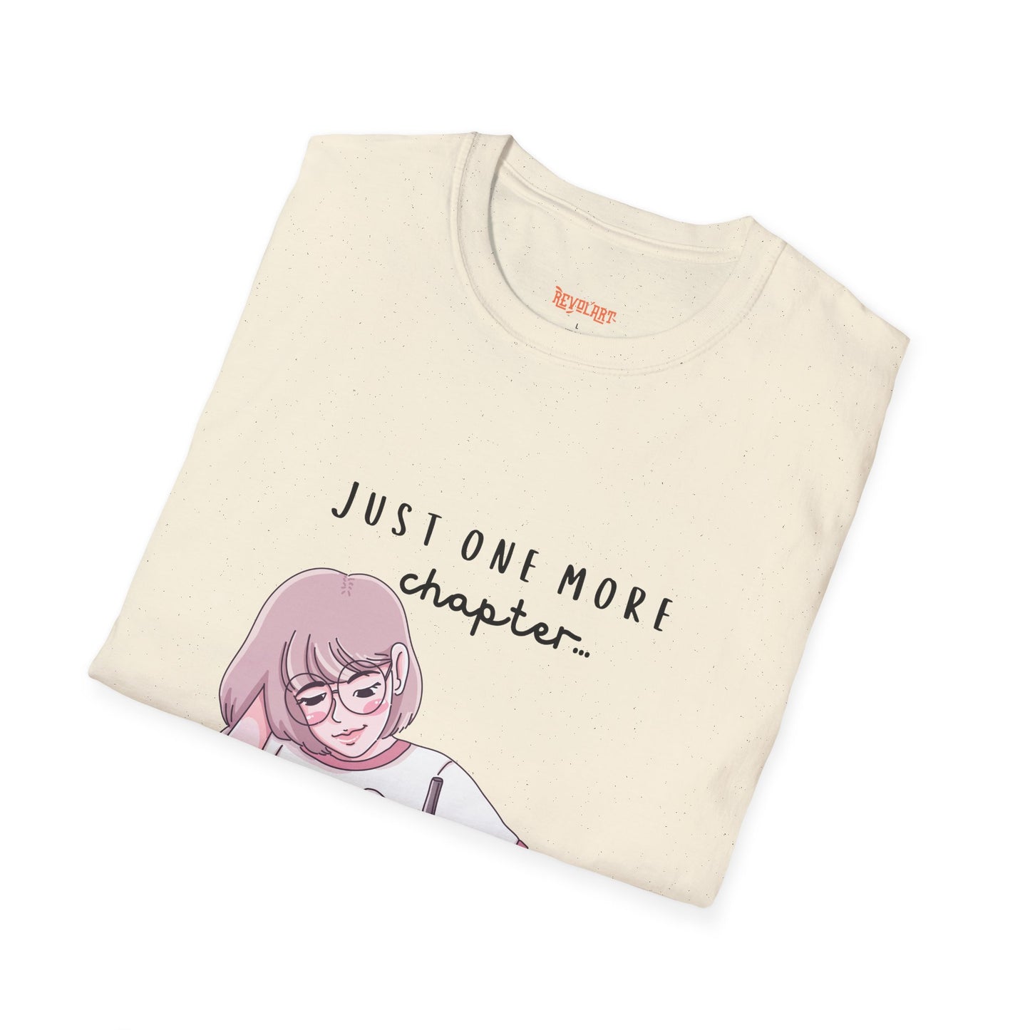 Book Lover's Unisex Softstyle T-Shirt - "Just One More Chapter" Design
