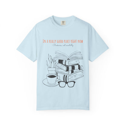 Real Good Place Unisex Garment-Dyed T-shirt