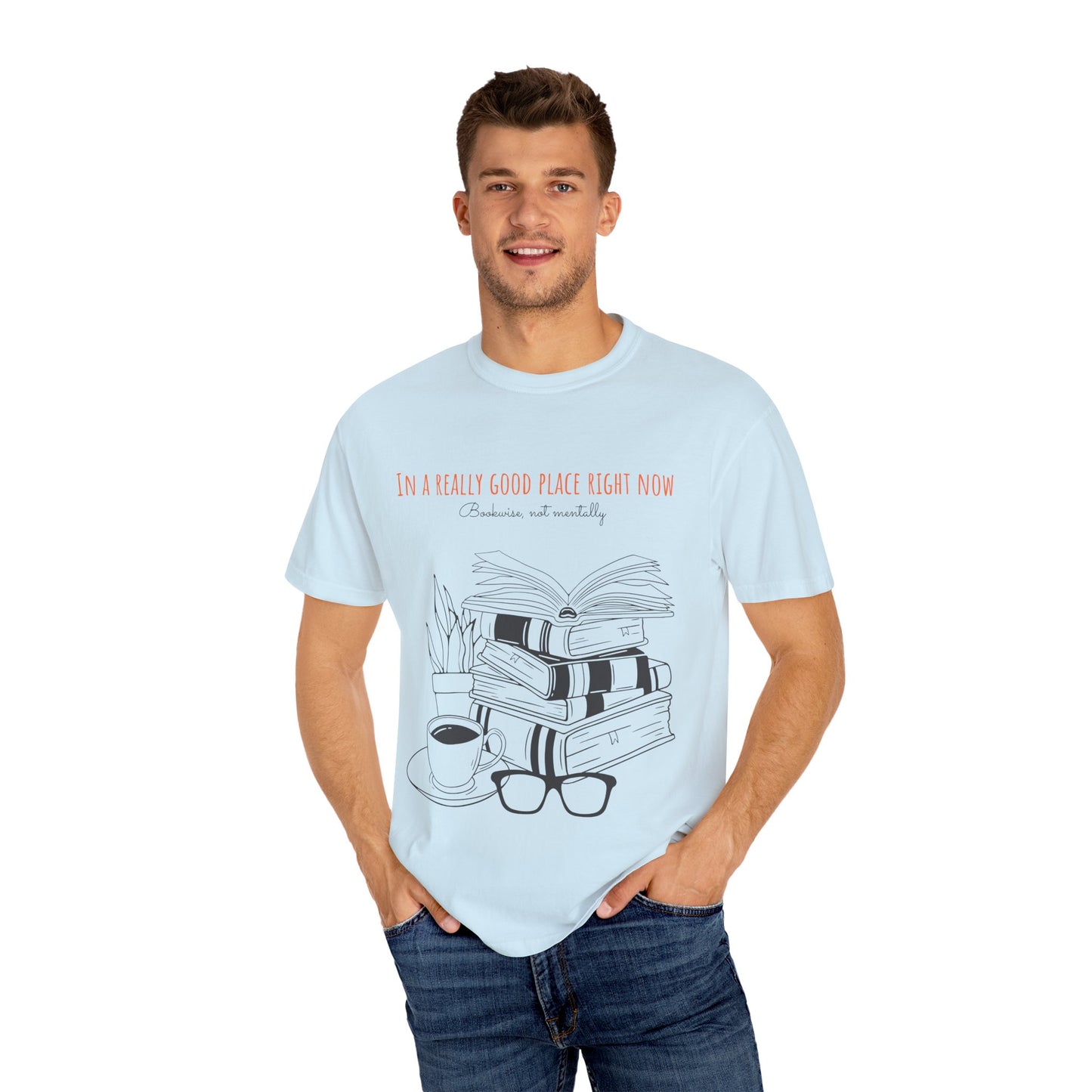 Real Good Place Unisex Garment-Dyed T-shirt
