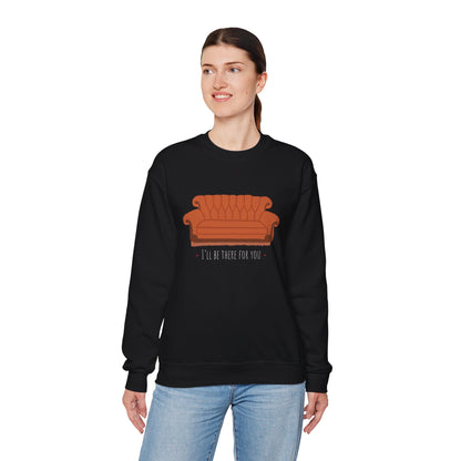 FRIENDS TV show Crewneck Sweatshirt - I'll Be There for You