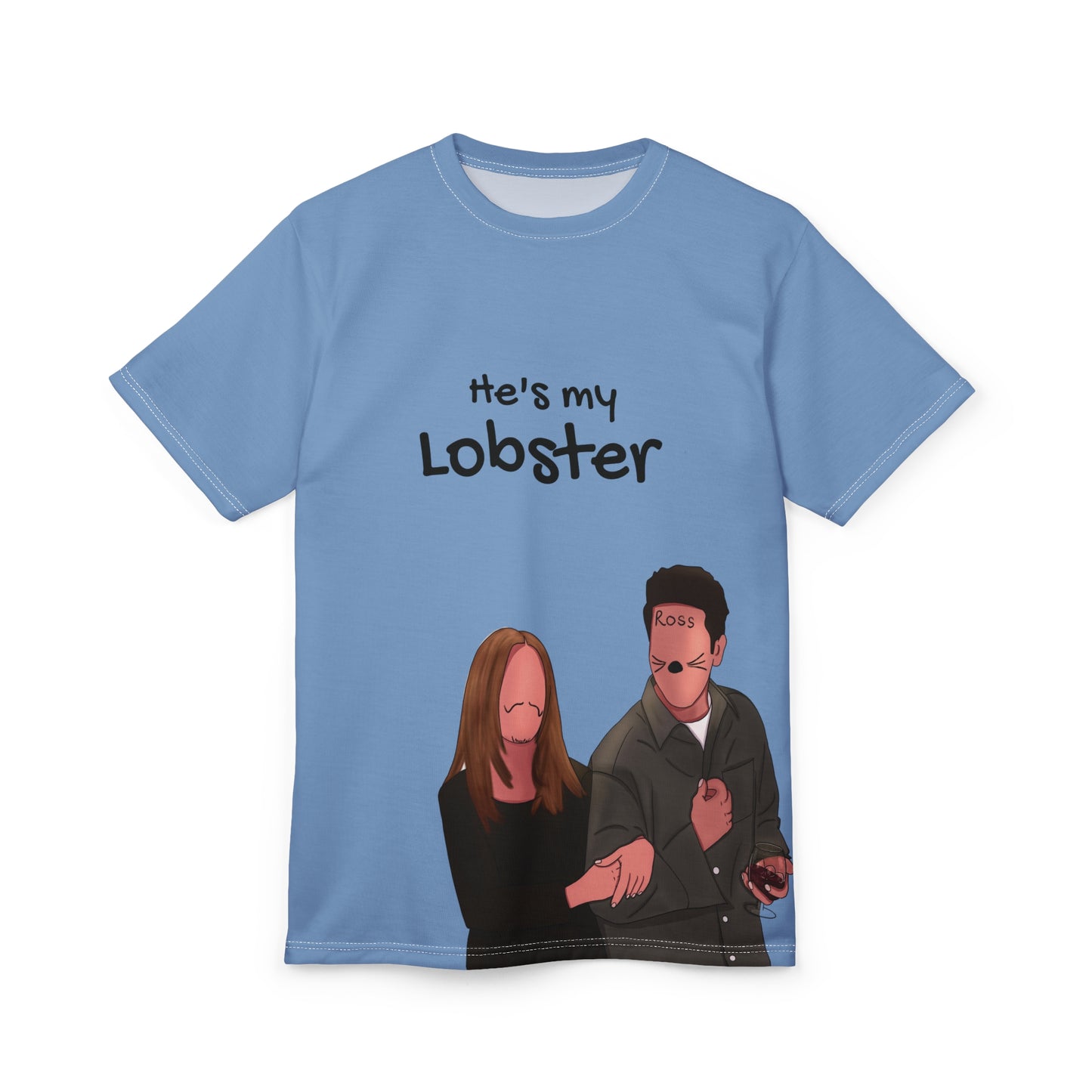Cute Unisex Tee - "He's My Lobster" Graphic Tee for Friends Fans