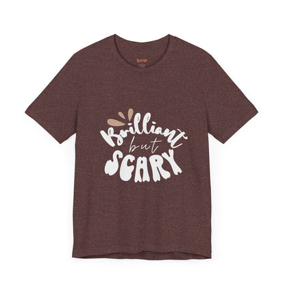 Brilliant but Scary Unisex Tee - Harry Potter | Ron's description of Hermione