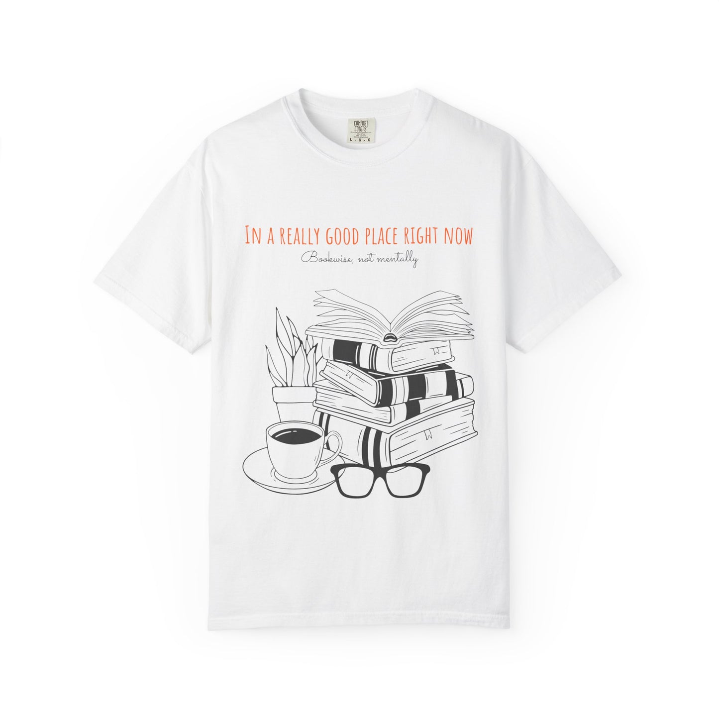Real Good Place Unisex Garment-Dyed T-shirt