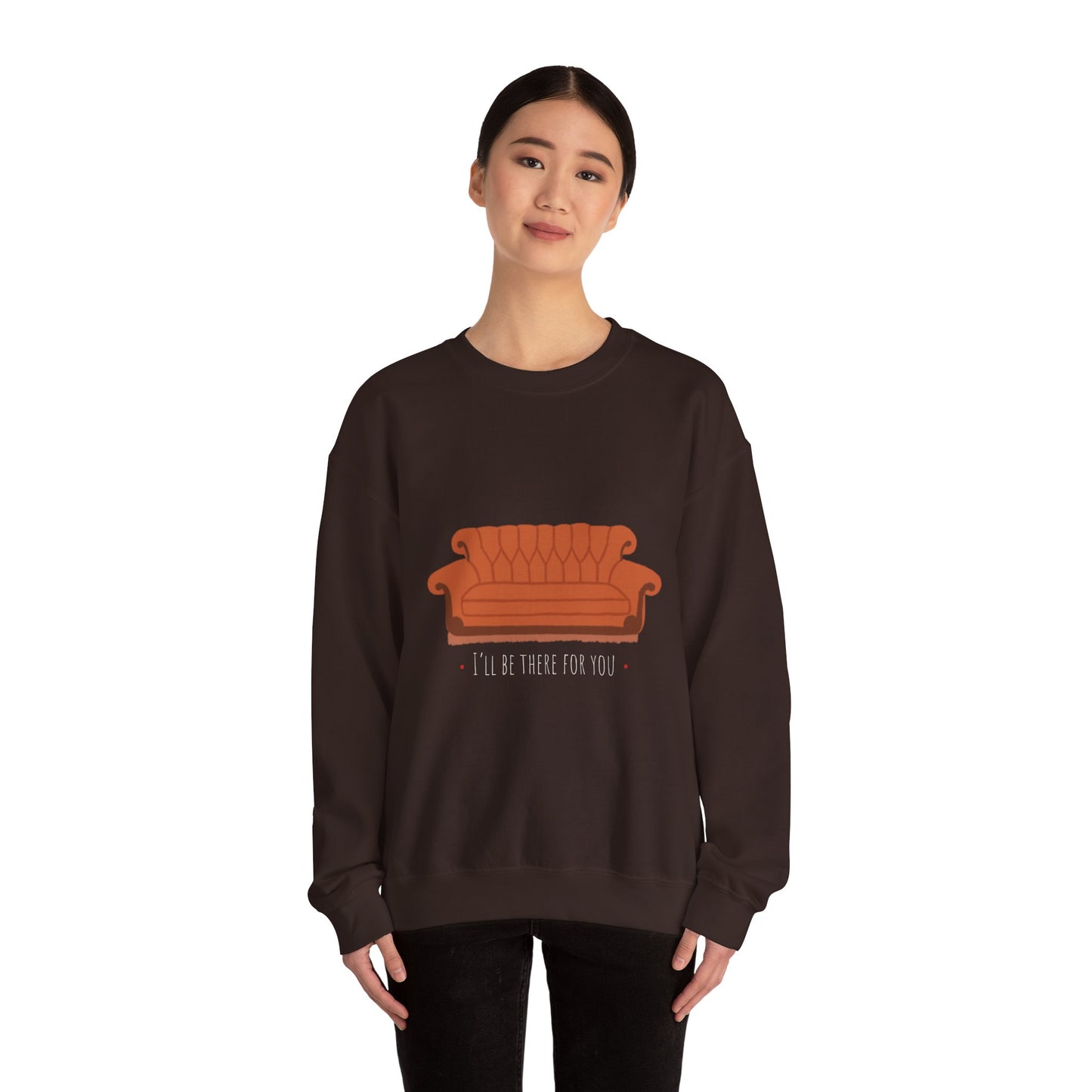 FRIENDS TV show Crewneck Sweatshirt - I'll Be There for You