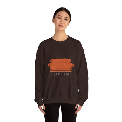 FRIENDS TV show Crewneck Sweatshirt - I'll Be There for You