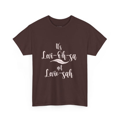Unisex Heavy Cotton Tee - 'It's Lavi-Oh-sa Not Lario-sah'