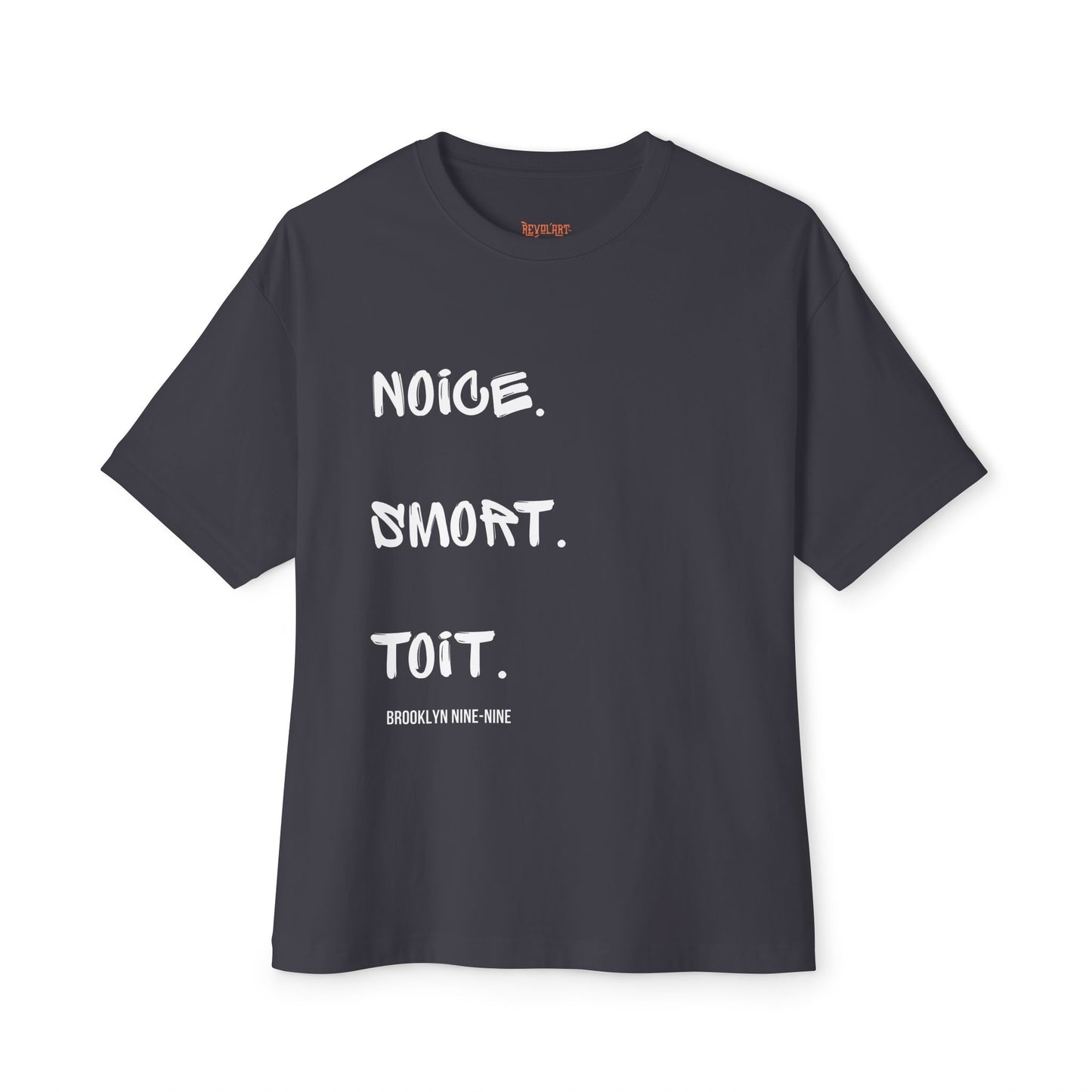 Noice Smort Toit Brooklyn99 T-Shirt | Unisex Boxy Tee