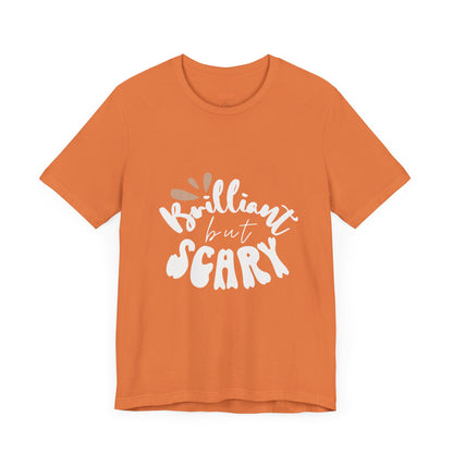 Brilliant but Scary Unisex Tee - Harry Potter | Ron's description of Hermione