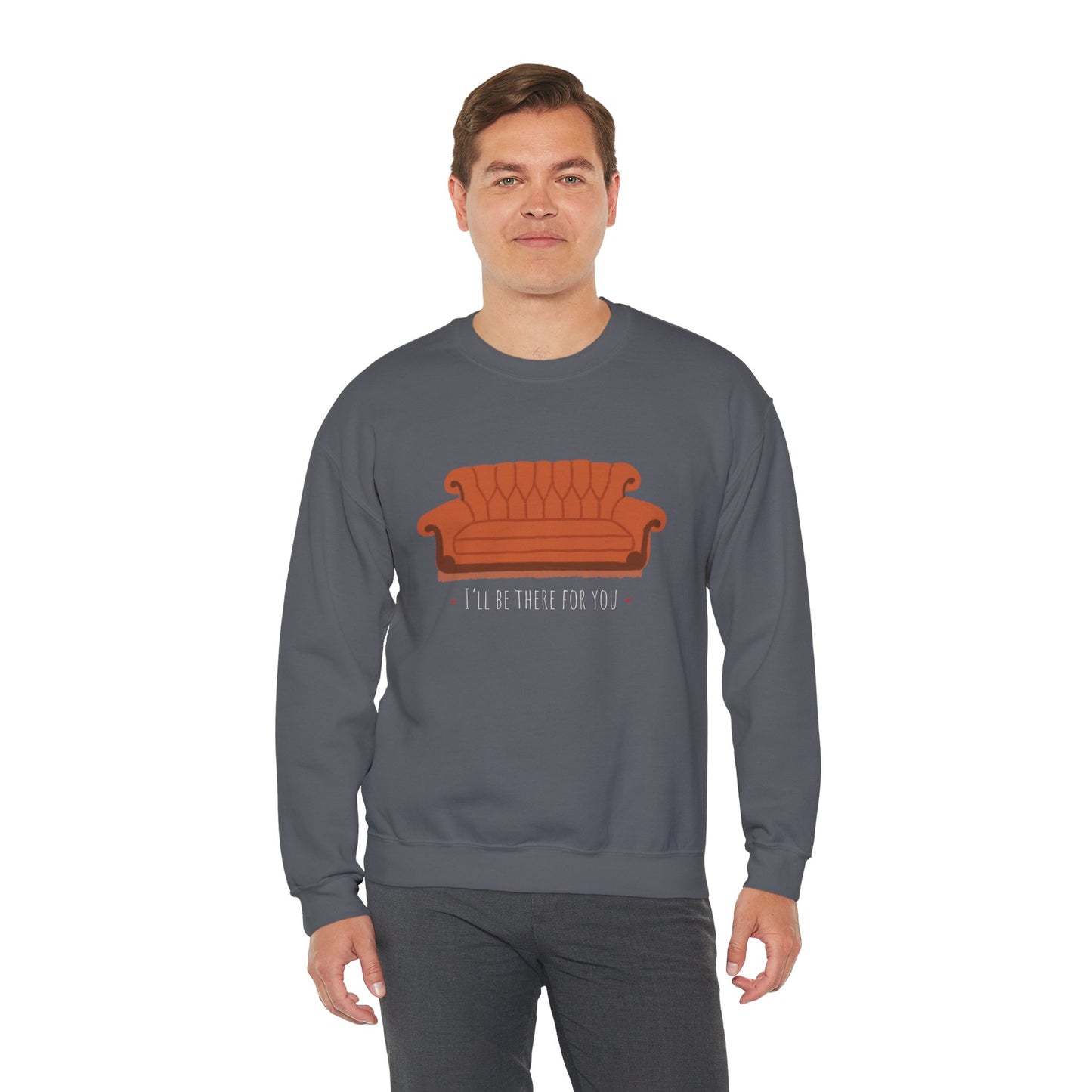 FRIENDS TV show Crewneck Sweatshirt - I'll Be There for You
