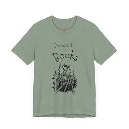 Buried with Books Unisex Jersey Short Sleeve Tee