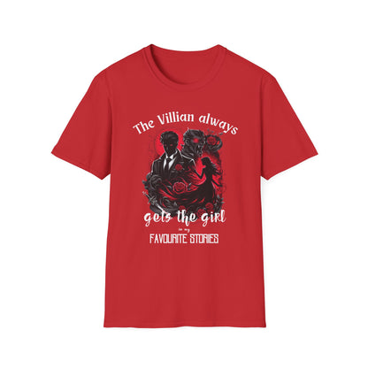 Men's & Women's Villain-Themed Softstyle T-Shirt - 'The Villain Always Gets The Girl'