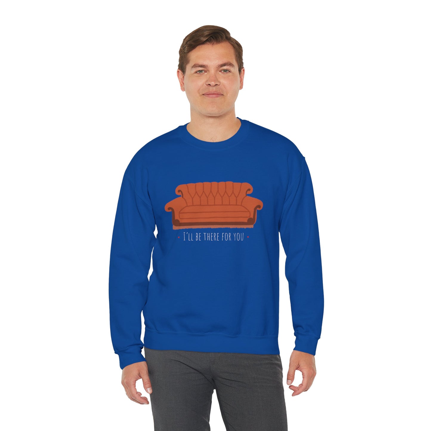 FRIENDS TV show Crewneck Sweatshirt - I'll Be There for You