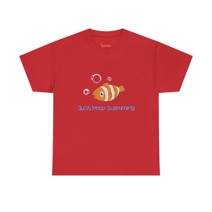 Just Keep Swimming Unisex Cotton Tee – It Ends With Us Inspired Shirt