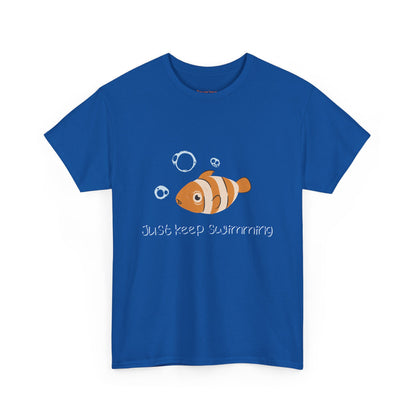 Just Keep Swimming Unisex Cotton Tee – It Ends With Us Inspired Shirt