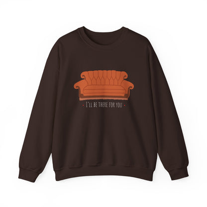 FRIENDS TV show Crewneck Sweatshirt - I'll Be There for You