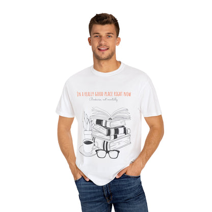 Real Good Place Unisex Garment-Dyed T-shirt